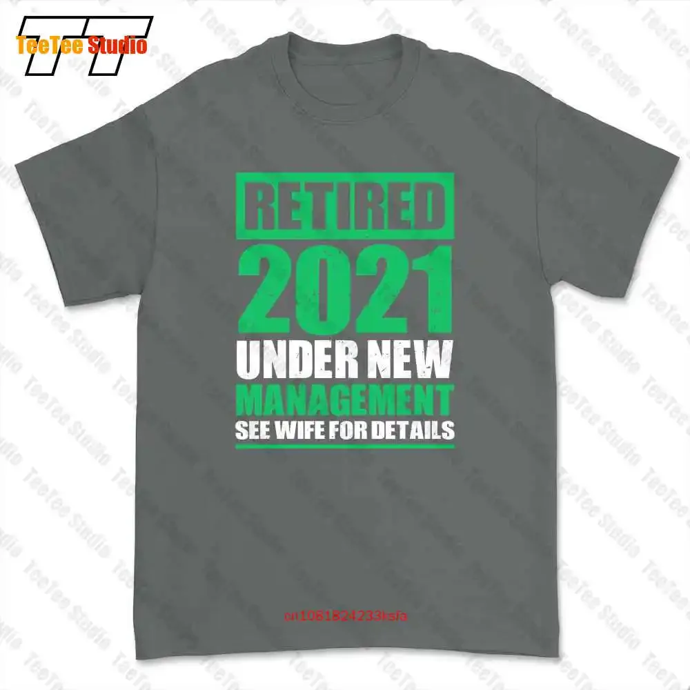 Great Retirement 2021 Pensioneers Husband Retirees T-shirt Tee PZ1F