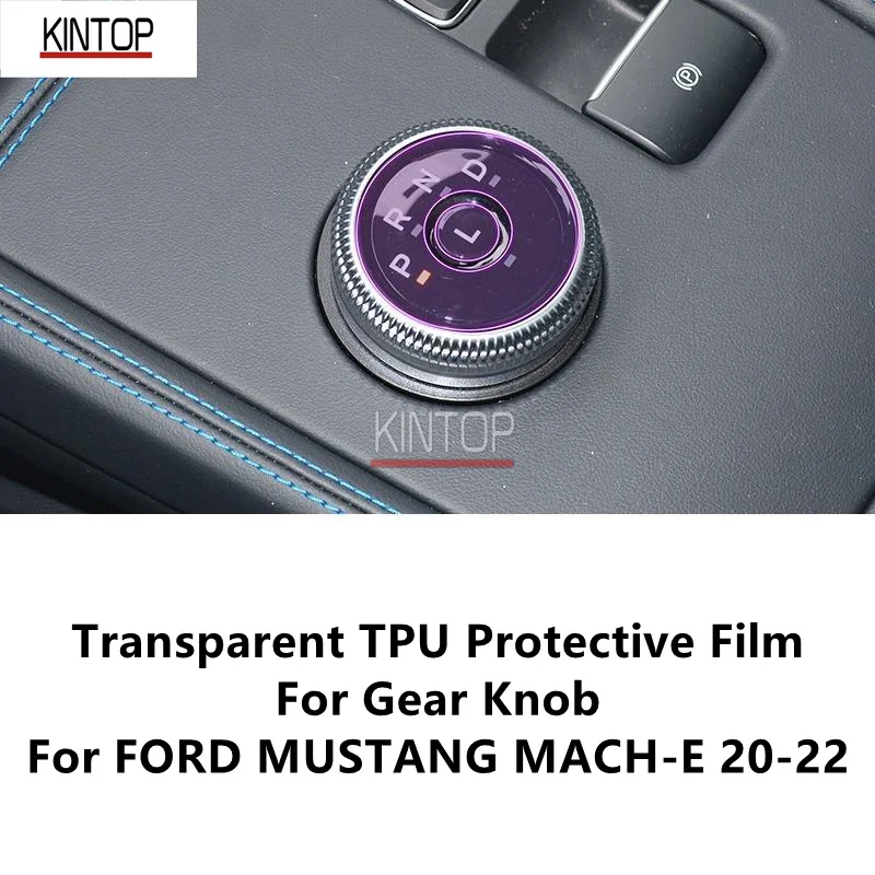 

For FORD MUSTANG MACH-E 20-22 Gear Knob Transparent TPU Protective Film Anti-scratch Repair Film Accessories