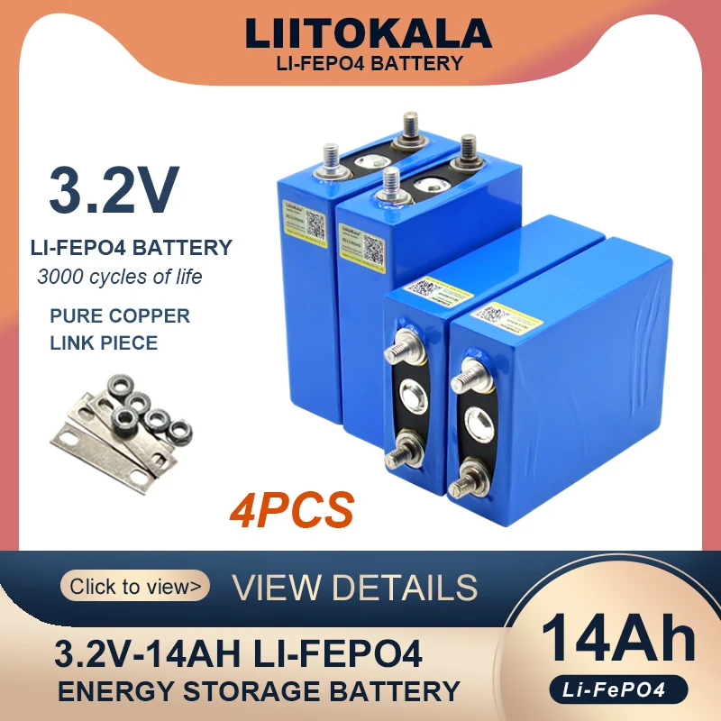 

4PCS Liitokala 3.2V 14Ah Battery Pack LiFePO4 Phosphate 14000mAh For 4S 12V 24V Motorcycle Car Motor Batteries Modification Stud