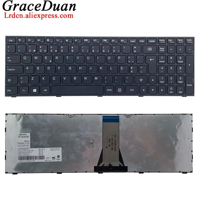 

Для ноутбука Lenovo G50 G51 G70 B50 B51 B71 Z50 Z51 Z70 E50 E51 N50 M50 - 30 35 45 50 70 80 300 500 305 15 с португальской клавиатурой