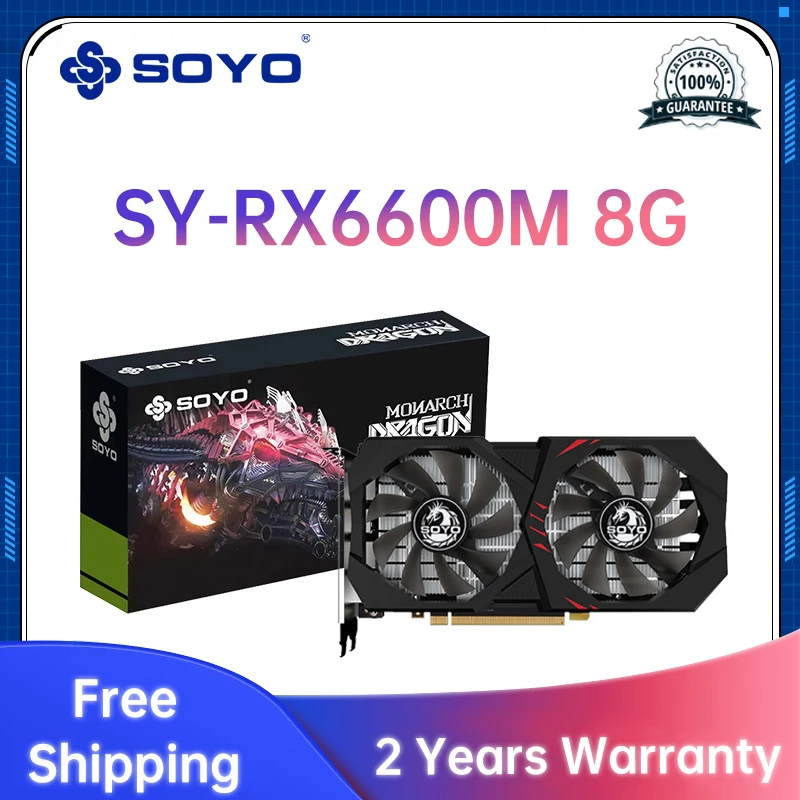 

Видеокарта SOYO Radeon RX6600M, 8 ГБ, GPU GDDR6, 128 бит, 14 Гбит/с, 7 нм, новая компьютерная видеокарта, поддержка процессора AMD Intel