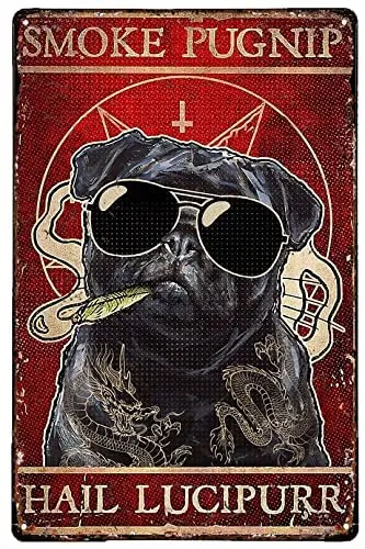 

Decoration Tin Signs Pug Dog Smoke Hail Lucipurr Tin Sign Wall Poster Plaque for Home Kitchen Bar Coffee Shop Metal Plaque