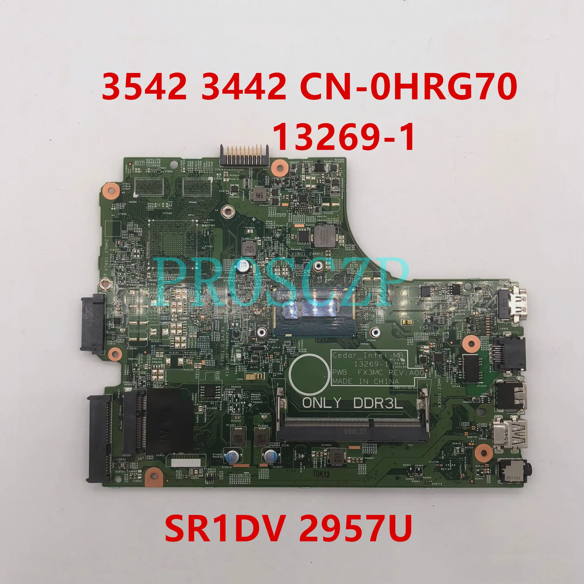 

Free shipping for Dell 3442 3542 Laptop Motherboard CN-0HRG70 0HRG70 HRG70 13269-1 with SR1DV 2957U CPU 100%Tested
