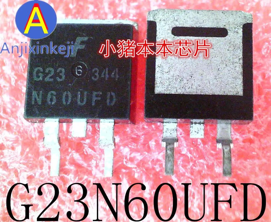 

10pcs 100% orginal new G23N60UFD G23N60 TO-263