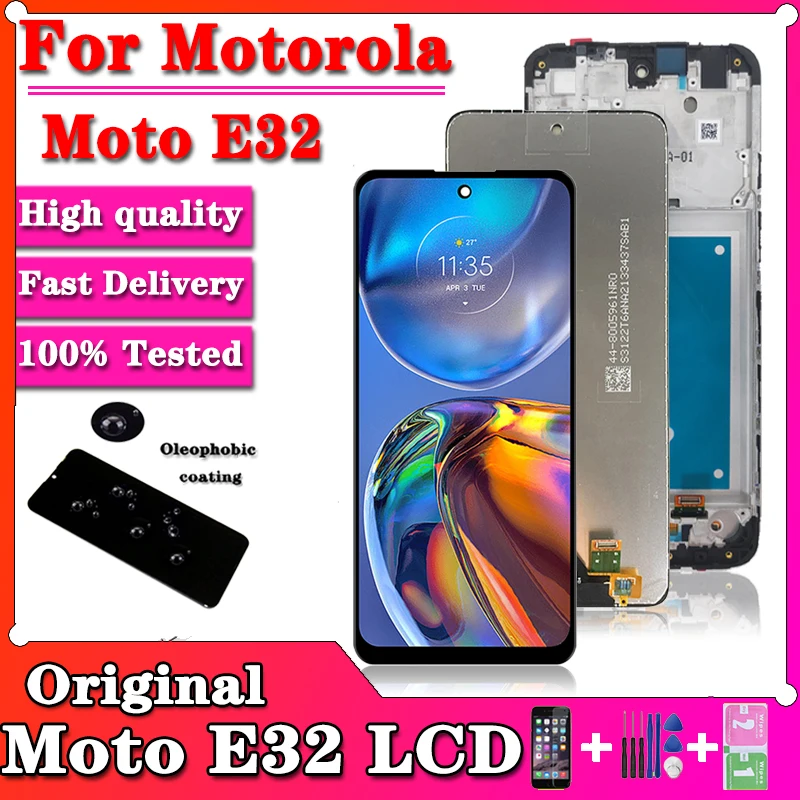 Tested For Motorola Moto E32 LCD Display Original Touch Screen Sensor Digiziter Assembly Replace Replacement For Moto E32 Screen