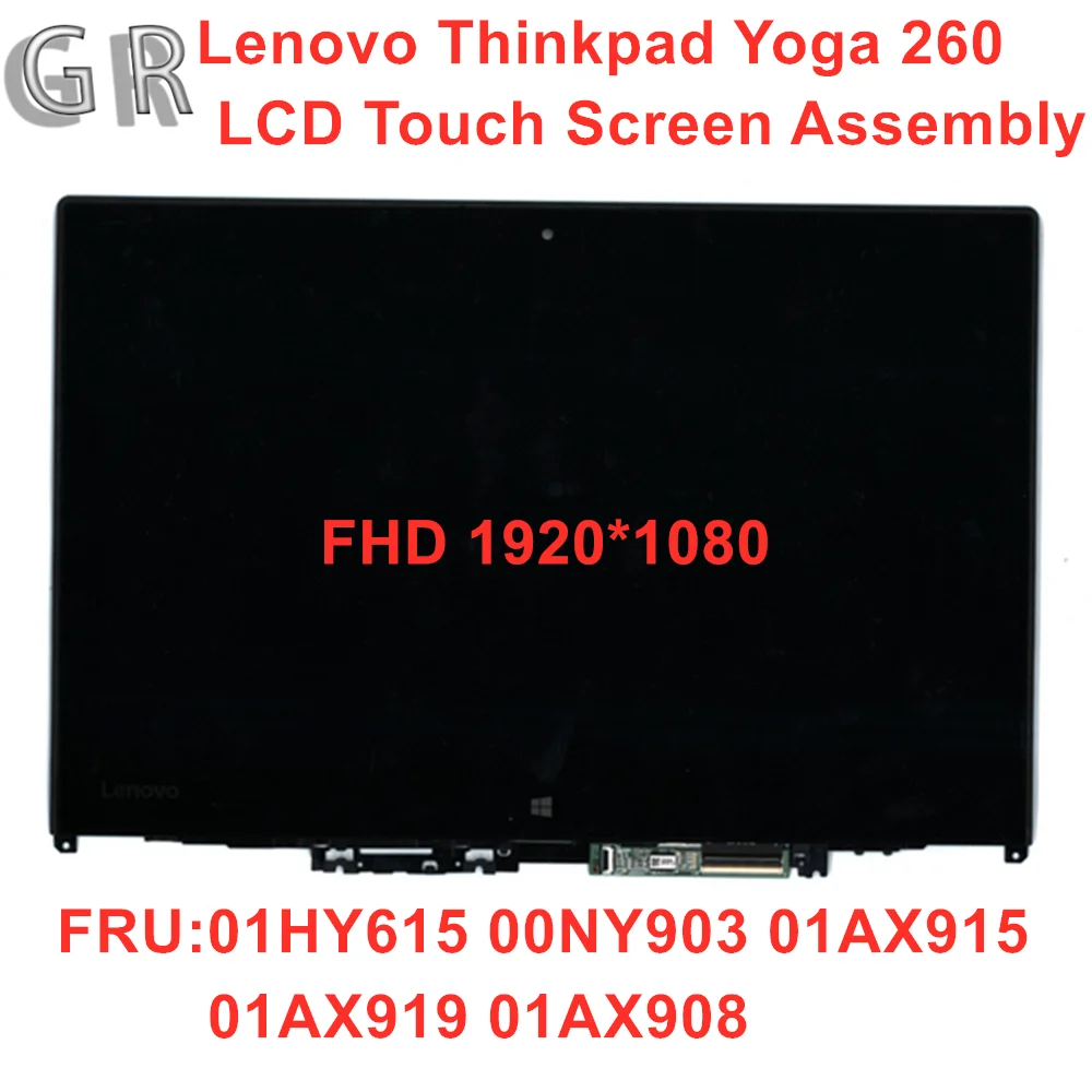 

Новый/оригинальный Lenovo Thinkpad Yoga 260 ЖК сенсорный экран в сборе FHD 1920*1080 FRU 01HY615 00NY903 01AX915 01AX919 01AX908