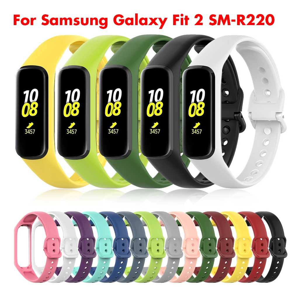 

2022 Soft Silicone Strap For Samsung Galaxy Fit 2 R220 Sports Smart Bracelet Band Replacement For Samsung Galaxy Fit 2 SM-R220