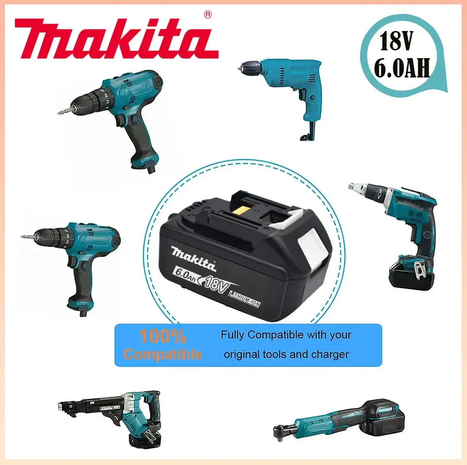 

Makita 18V for makita bl1850B li-ion battery 18v 6.0Ah BL1840B BL1860 BL1890 BL1815 BL1830 BL1835 Cordless Drills battery LXT400