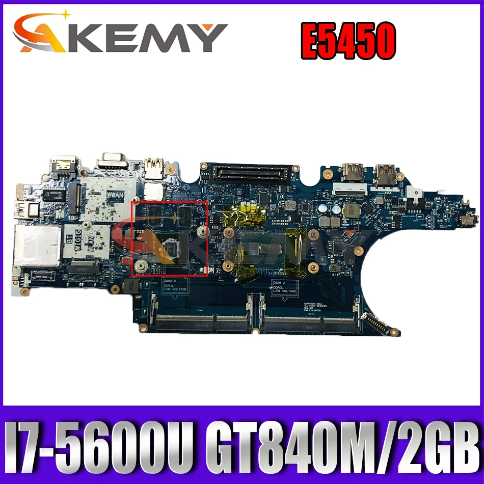 

Akemy I7-5600U 840M/2GB FOR Dell Latitude E5450 Laptop Motherboard ZAM71 LA-A903P CN-017FG2 17FG2 Mainboard 100% tested