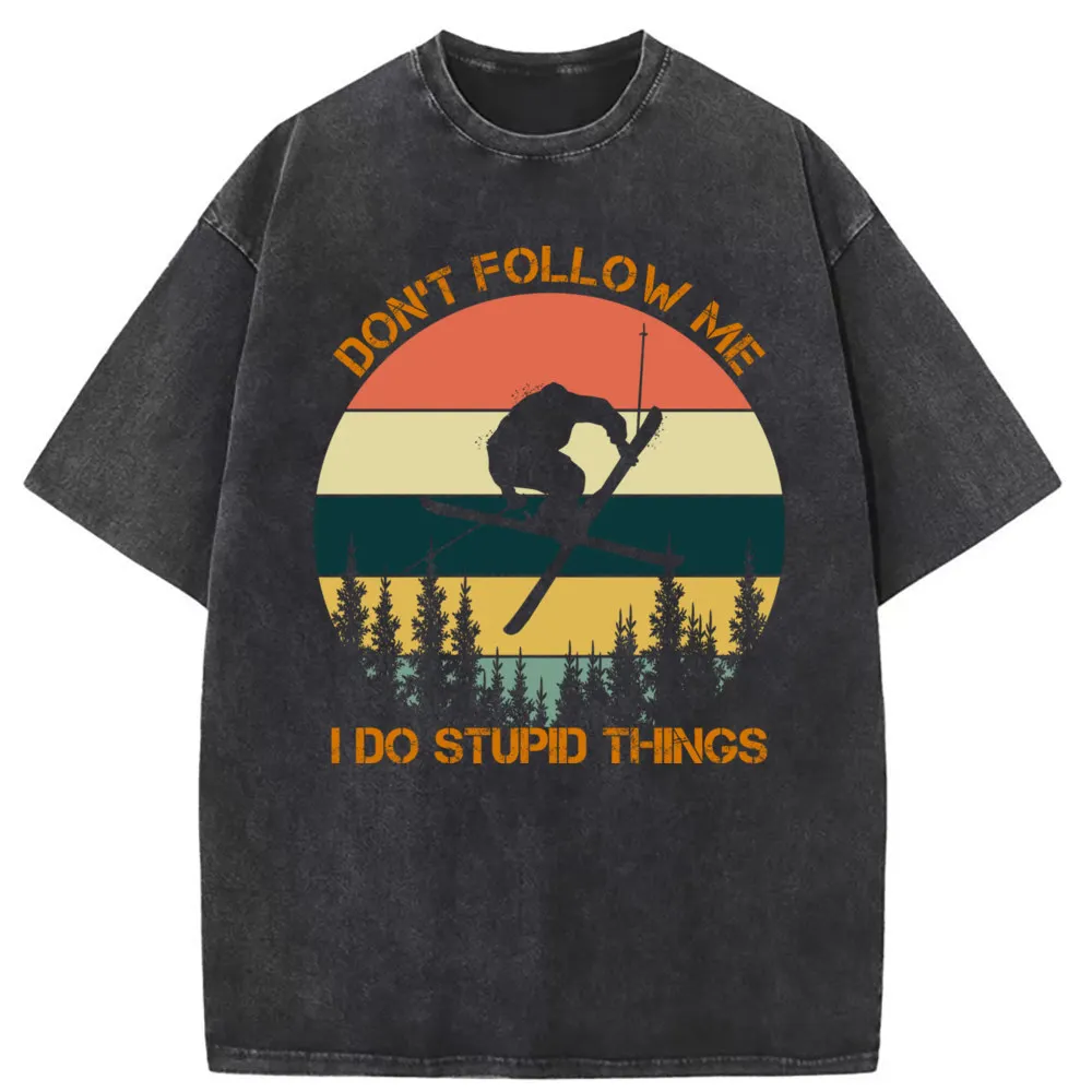 

Dont Follow Me I Do Stupid Things Men Funny T-shirts Unisex Fitness Long Sleeve Tshirts Man Plain England Style Sweatshirts