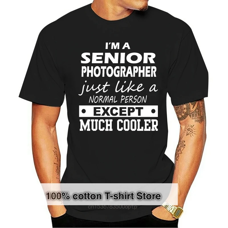 

funny t shirt SENIOR PHOTOGRAPHER Cooler tshirt men tee
