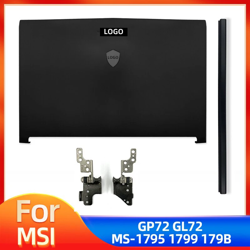 

New Case For MSI GP72 GL72 GL72M MS-1795 MS-1799 Series Laptop LCD Back Cover Rear Lid Top Cover