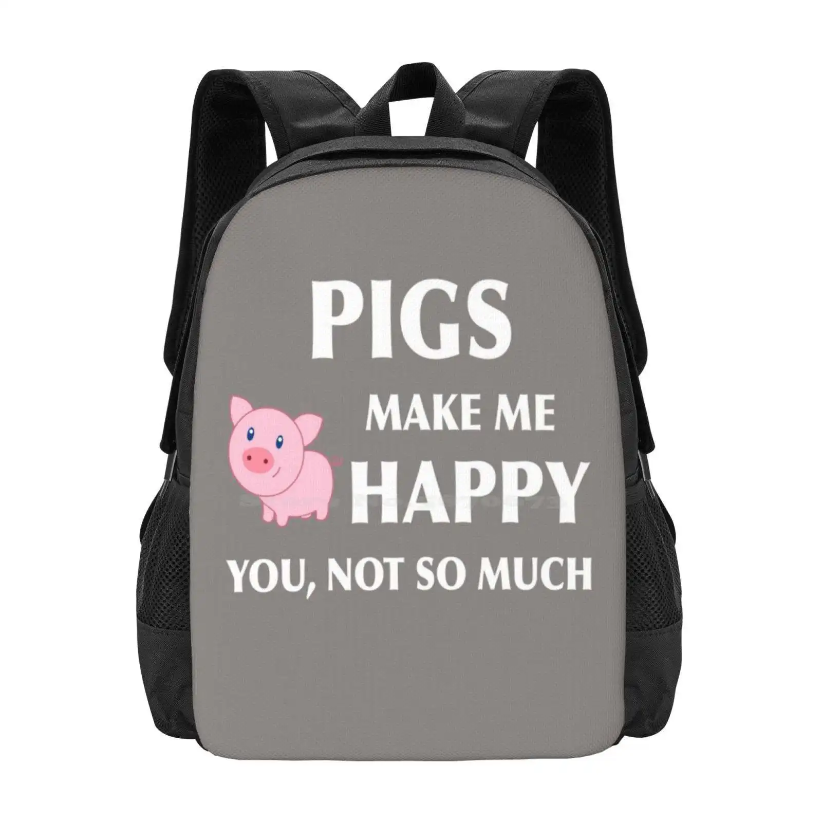 

Pigs Make Me Happy You Not So Much Animal Art Pig Art Pig Lover Great Gift Pig Print Art Hot Sale Backpack Fashion Bags Pig Art