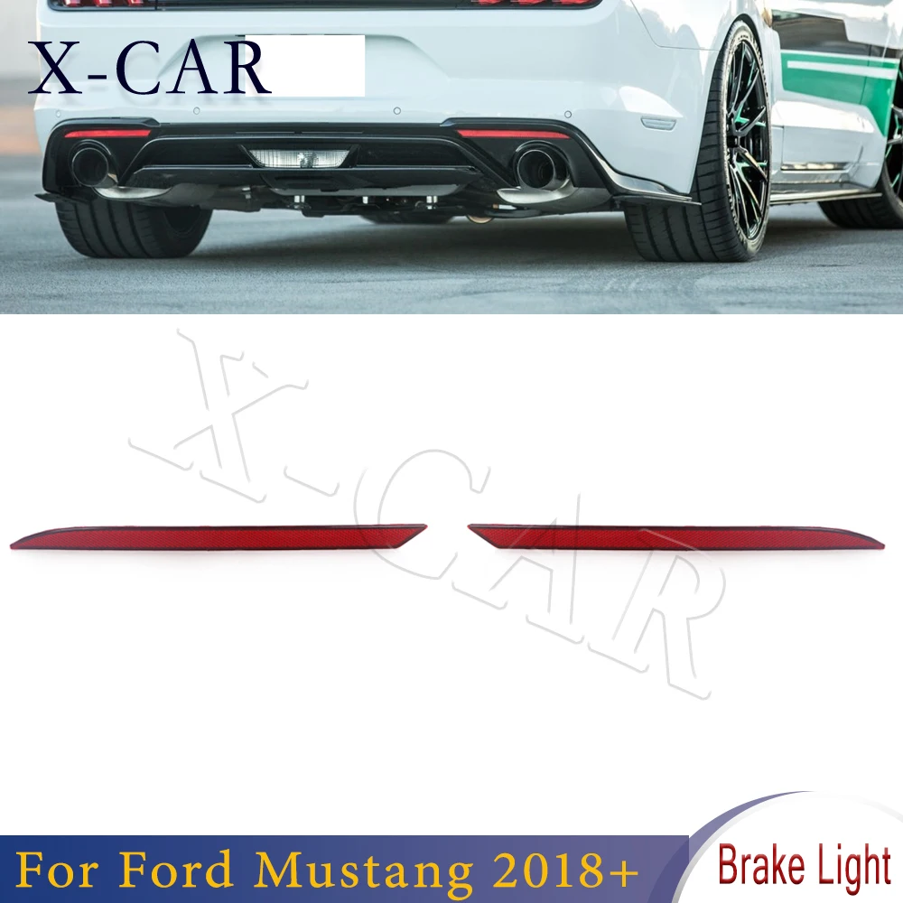 

X-CAR For Ford Mustang 2018+ Car Rear Brake Light Tail Light Car Styling Left Right Rear Bumper Reflector Car Accessories