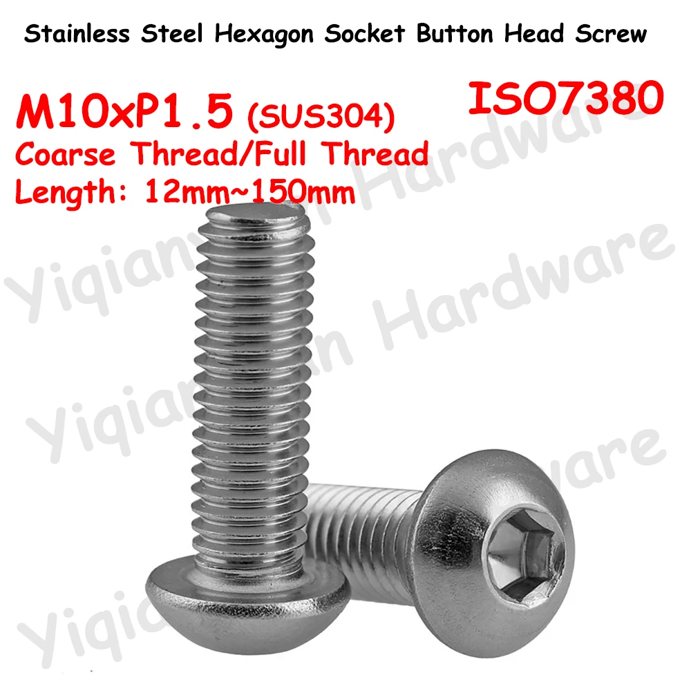

M10xP1.5 грубая резьба ISO7380 SUS304 нержавеющая сталь Шестигранная гнездовая кнопка круглая головка винты шестигранные болты с полной резьбой