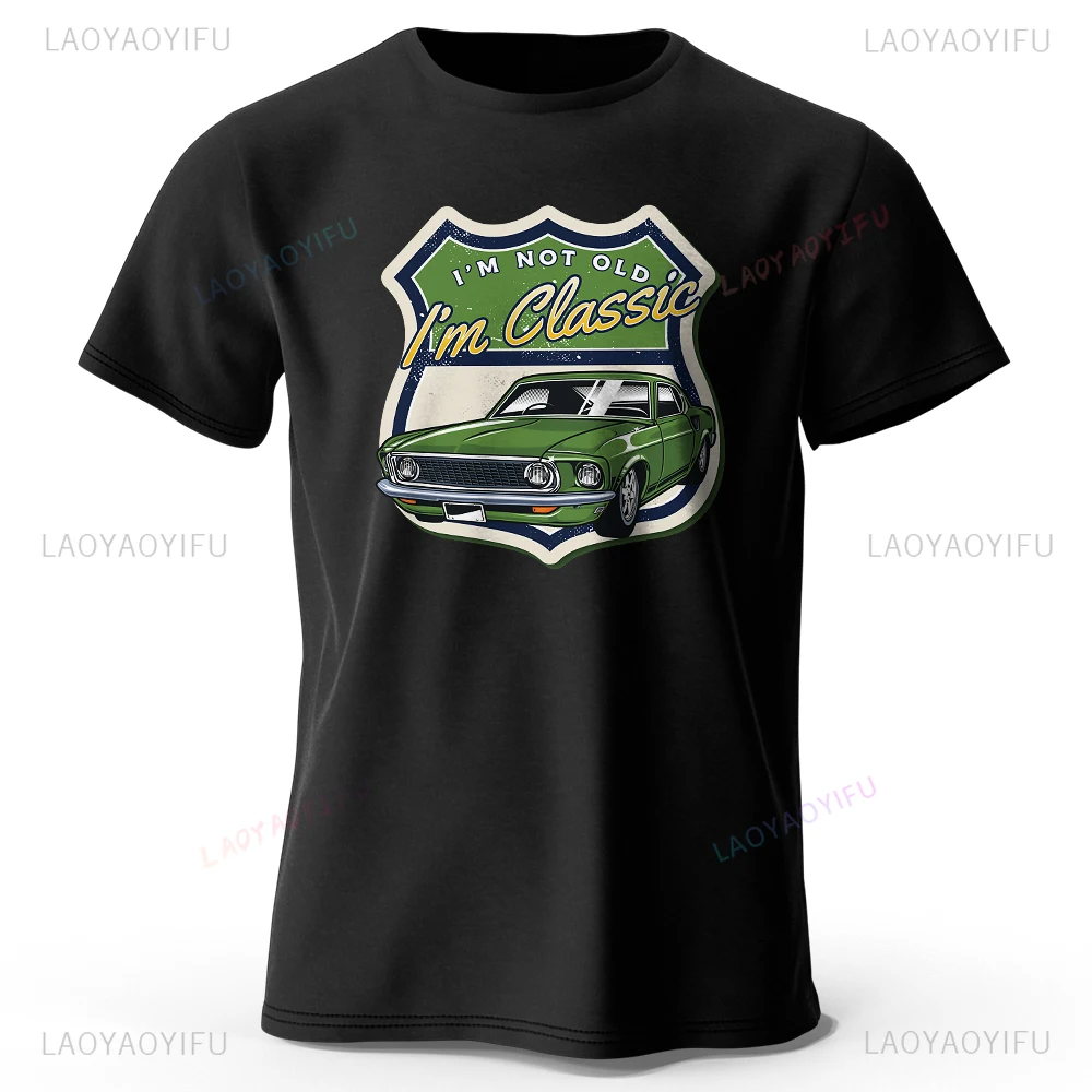 Мужская футболка I'm Classic I Am Not Old Print с графическим дизайном ностальгические