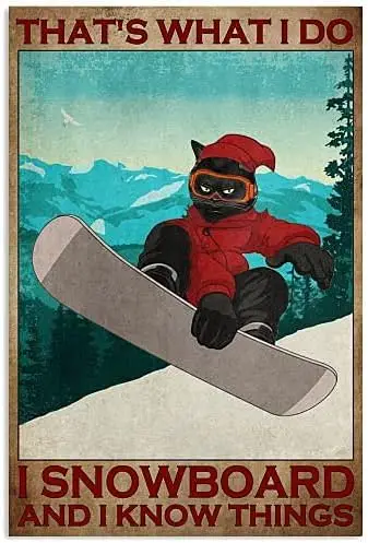 8x12 В Ретро металлический жестяной знак то что мне делать снуард и я знаю вещи