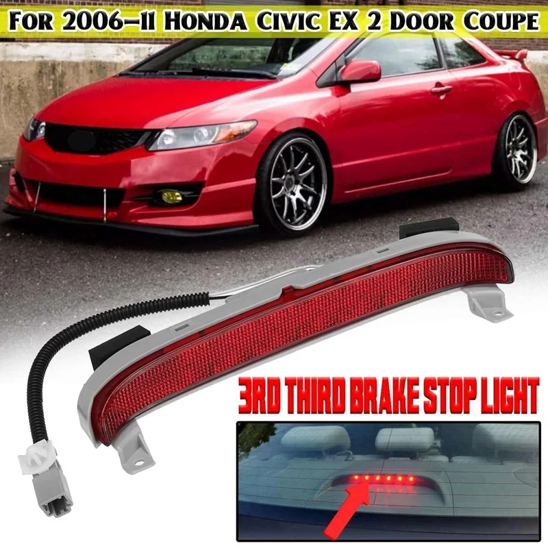 

LED High Level Third 3Rd Brake Light High Mount Stop Light Rear Tail Signal Lamp for Honda Civic EX Coupe 2006-2011 Red