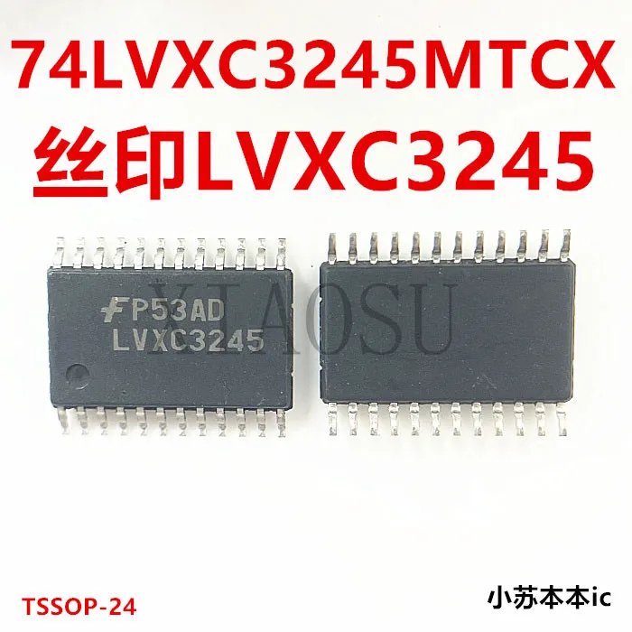 

10 шт./партия 74LVXC3245MTCX LVXC3245 TSSOP24