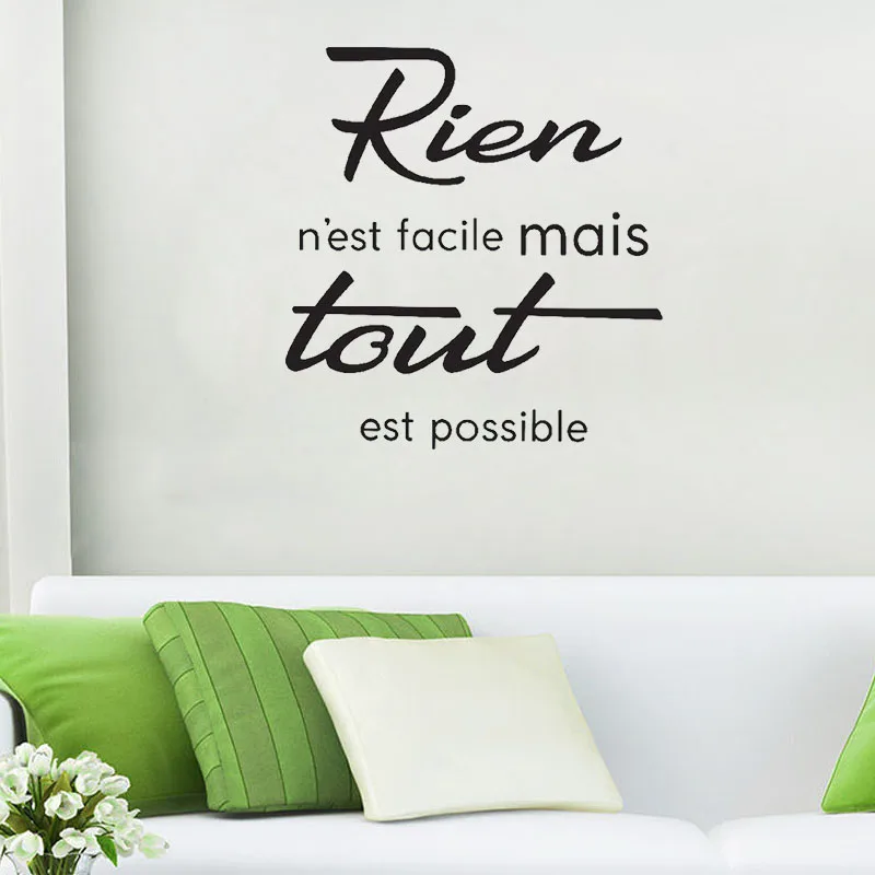 

French Quotes Inspirational Wall Stickers Rien N'est Facile Mais Tout Est Possible Vinyl Decals Bedroom Livingroom Decoration