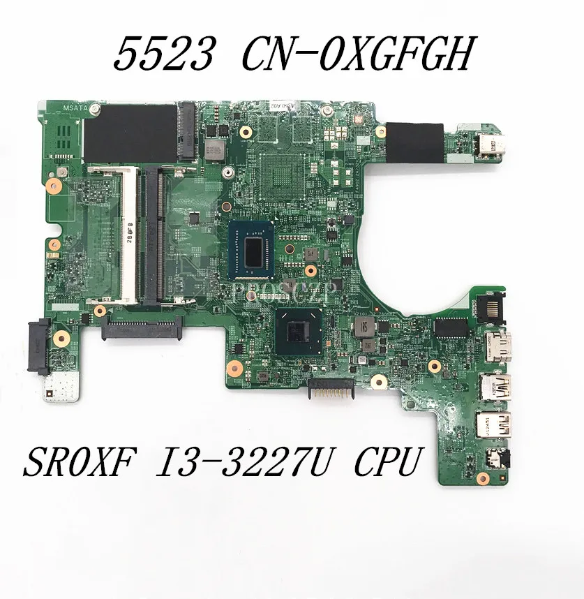 Материнская плата для ноутбука DELL XPS 15z 5523 11307-1 с SR0XF I3-3227U CPU XGFGH 0XGFGH CN-0XGFGH 100%