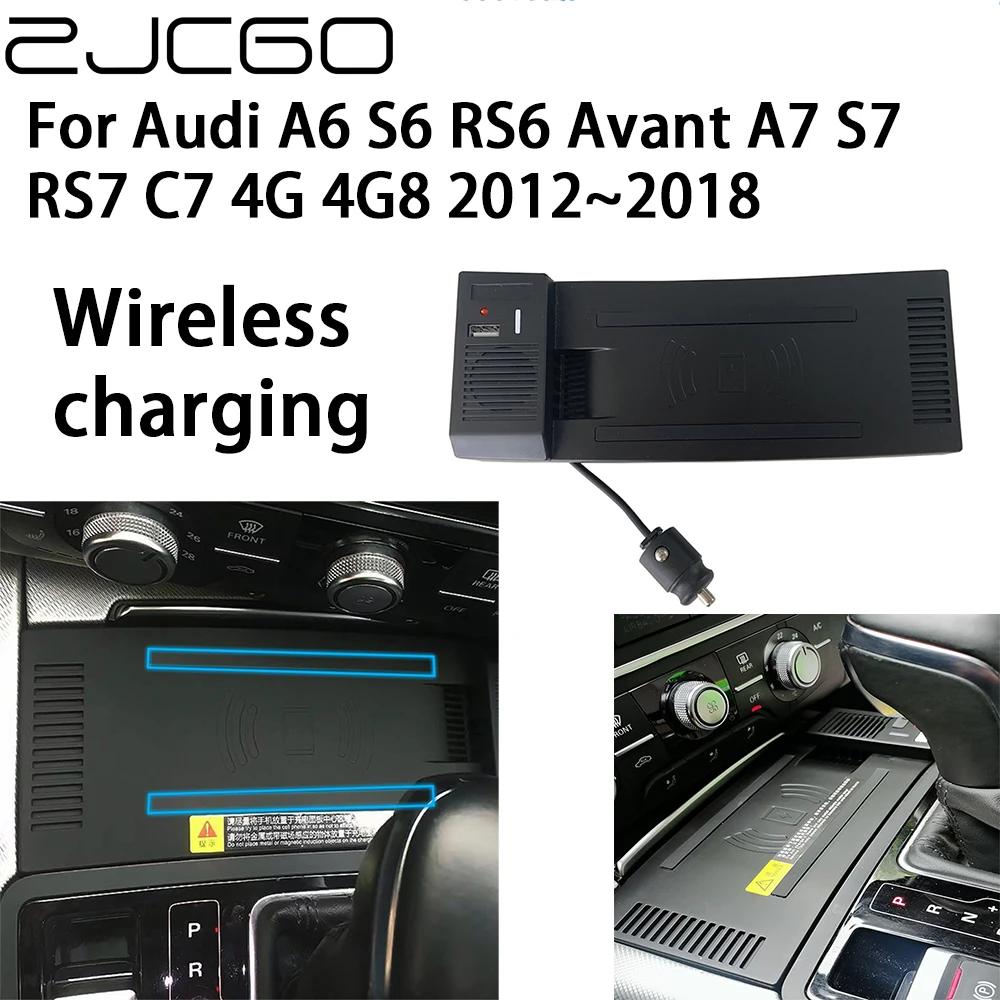 

ZJCGO 15W Car QI Mobile Phone Fast Charging Wireless Charger for Audi A6 S6 RS6 Avant A7 S7 RS7 C7 4G 4G8 2012~2018