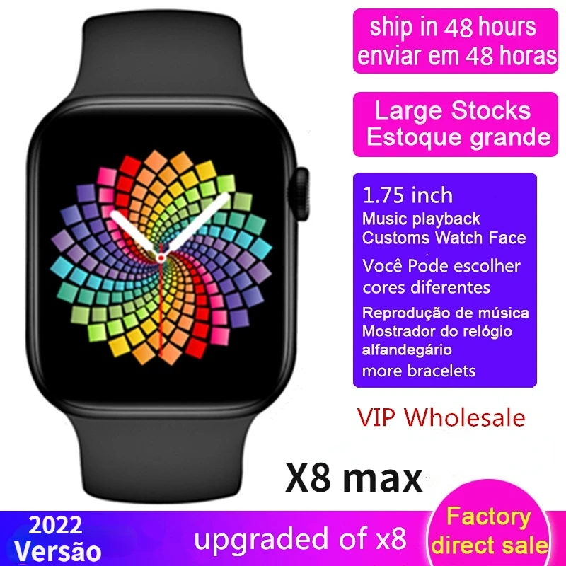 

2022 new x8 max 4/5/6/7/10pcs Wholesale Smart Watch X8max SmartWatch 1.75inch Dialing Bluetooth Music Sports Sleep Monitoring