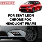 2 шт., хромированные аксессуары для передних противотуманных фар SEAT LEON 5FMK3 2013-2021