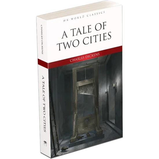 

A Tale Of Two Cıtıes - Charles Dickens