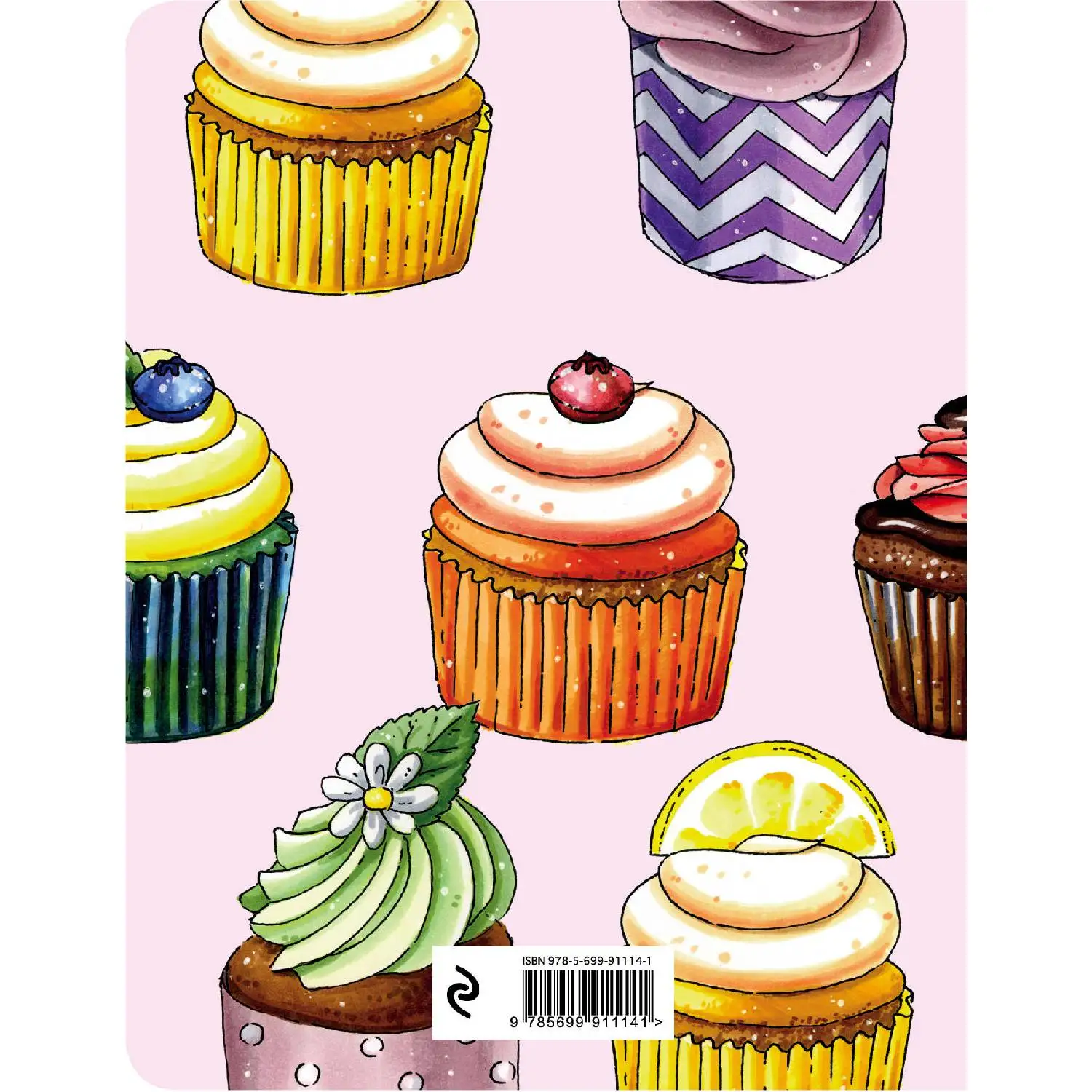 All you need is cupcakes. Блокнот для хорошего настроения и творчества (978-5-699-91114-1) |