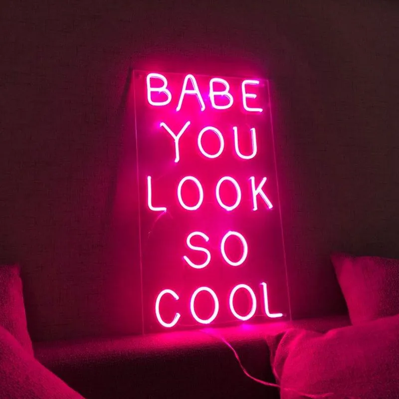Custom Neon Sign Babe You Look So Cool Neon Sign Light Office Living Room Led Neon Sign Wall Art Neon Sign Home Wall Decor