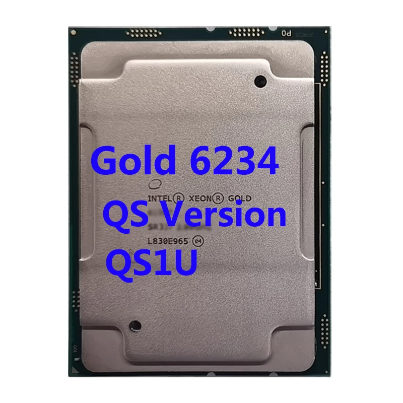 

Gold 6234 QS1U 8-Cores 3.3GHZ 24.75MB Cache 16-Thread 130W LGA3647 Intel Xeon CPU Processor QS For Z11PA-U12 Server Motherboard