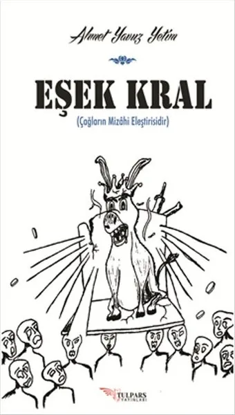 Donkey King Джон Явуз, орфан, талпарс, вещания, последовательность литературы (Турецкий)