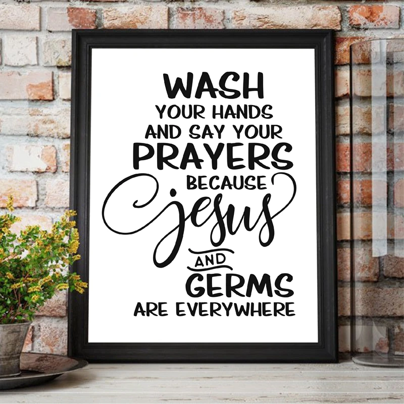 Декор ванной комнаты помойте руки и скажите свои молитвы потому что Иисус Микры