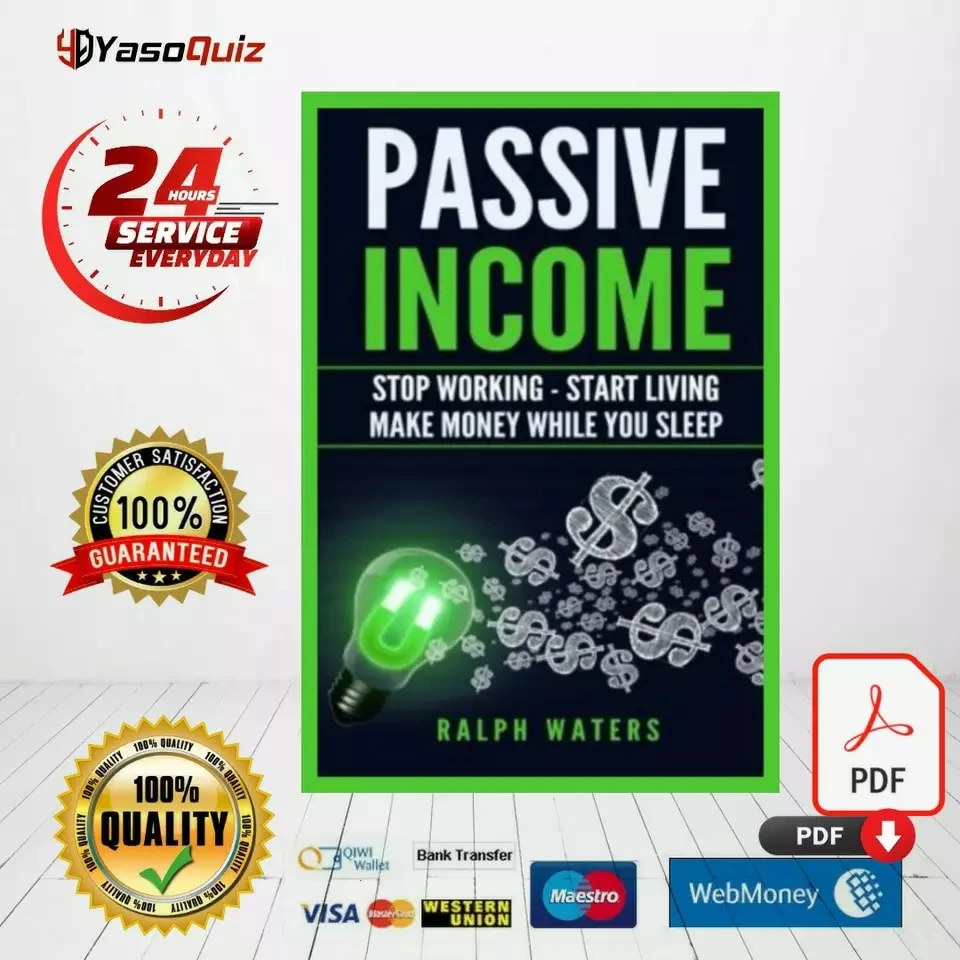 

Passive Income: Stop Working - Start Living - Make money while you sleep