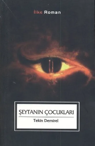 The Devil's Children Tekin Demirel İlke Publishing (TURKISH)