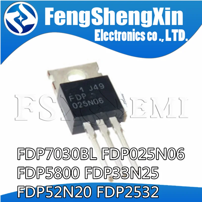 10pcs FDP7030BL TO-220 7030BL TO220 FDP7030 FDP025N06 FDP25N06 FDP5800 FDP33N25 33N25 FDP52N20 52N20 FDP2532