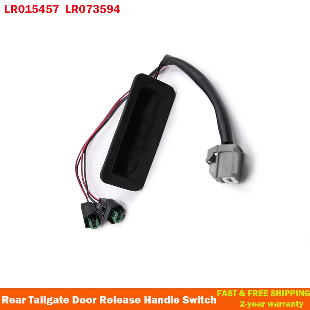 

Rear Tailgate Door Release Handle Switch for Land Rover Discovery 3 4 LR073594 LR014482 LR071910 LR015457 Switch