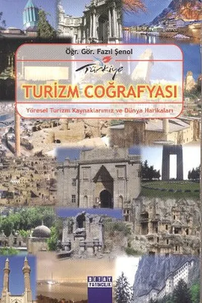 Turkey Tourism Geography Fazıl Şenol Detail Publishing (TURKISH) | Parenting &amp Relationships