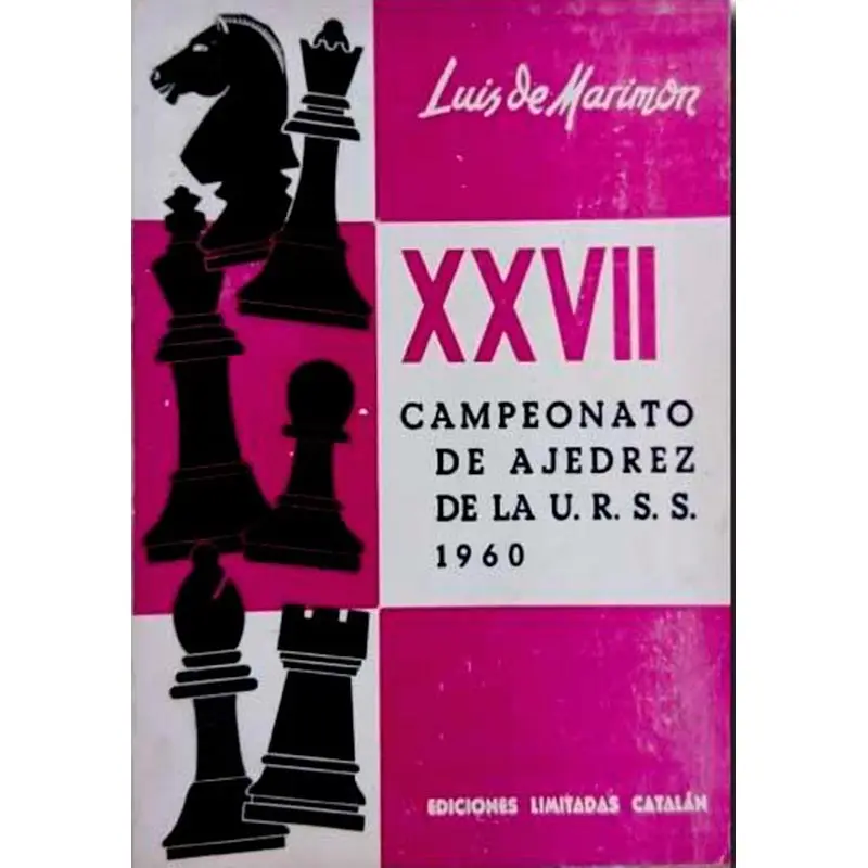 Чемпионат СССР XXVII. Классика шахмат. Каталонское издательство. Год: 1984. Количество