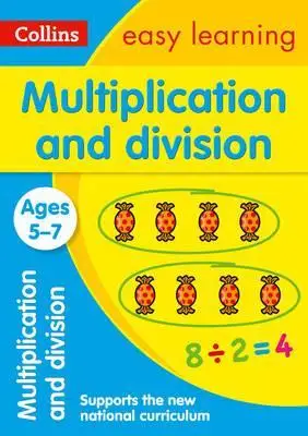 

Умножение и деление возрастом 5-7: Готовьтесь к школе с простым домашним обучением, математические основы