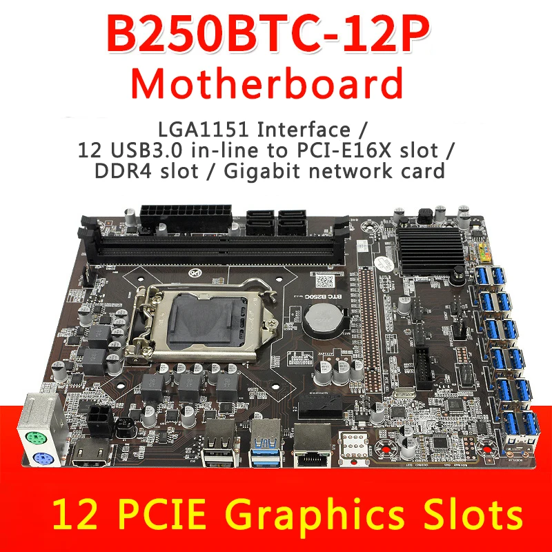 

BTC B250C Mining Motherboard 12XPCIE To Usb3.0 Graphics Card Slot Supports DDR4 DIMM RAM For Bitcoin Mining Mainboard