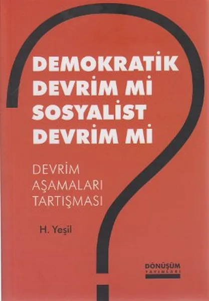 The Democratic Revolution Is Socialist Revolution? H. Green Conversion Publications (TURKISH) | Parenting &amp Relationships