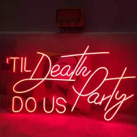 custom neon sign til death do us party neon sign bedroom custom neon light led custom light neon wall decoration