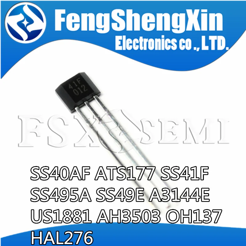 

10pcs SS40AF SS41F SS495A SS49E 40AF 41F 495A 49E OH41F SS495A1 ATS177 SS40 SS41 SS495 SS49 A3144E U18 US1881 AH3503 OH137 276