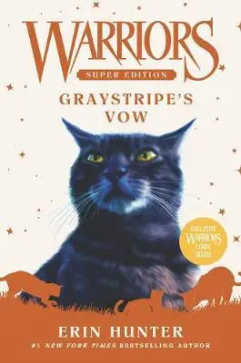 

Супер издание «Уорриорз»: Vow Graystripe