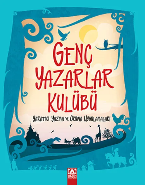 Young Writers Club Creative Writing and Reading Applications Serdar Dağtekin Gold Books Children Books Series