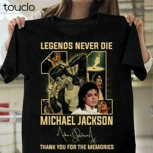 

Legends never die 11 michael jackson thank you for the memories T shirt