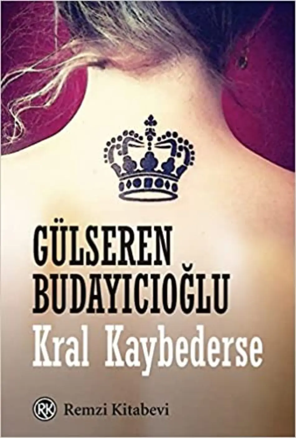 

King Loses-Gülseren Budayıcıoğlu-Ramzi Bookstore-Literature Novel-October 2020