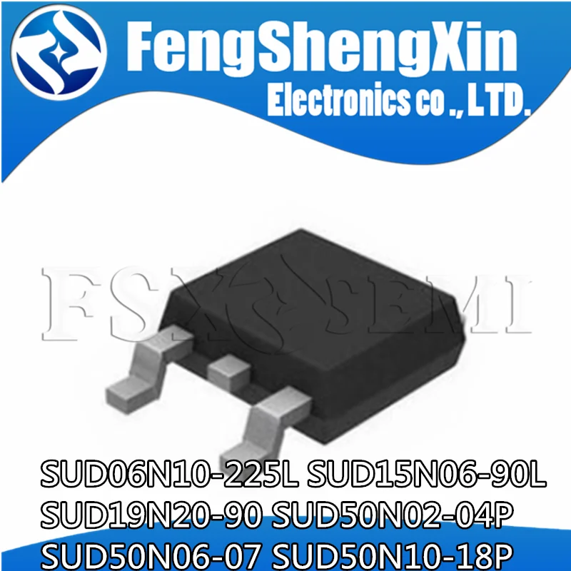 

10PCS SUD06N10-225L SUD15N06-90L SUD19N20-90 SUD50N02-04P SUD50N06-07 SUD50N10-18P 06N10-22 15N06-90L 19N20-90 50N10-18 TO252